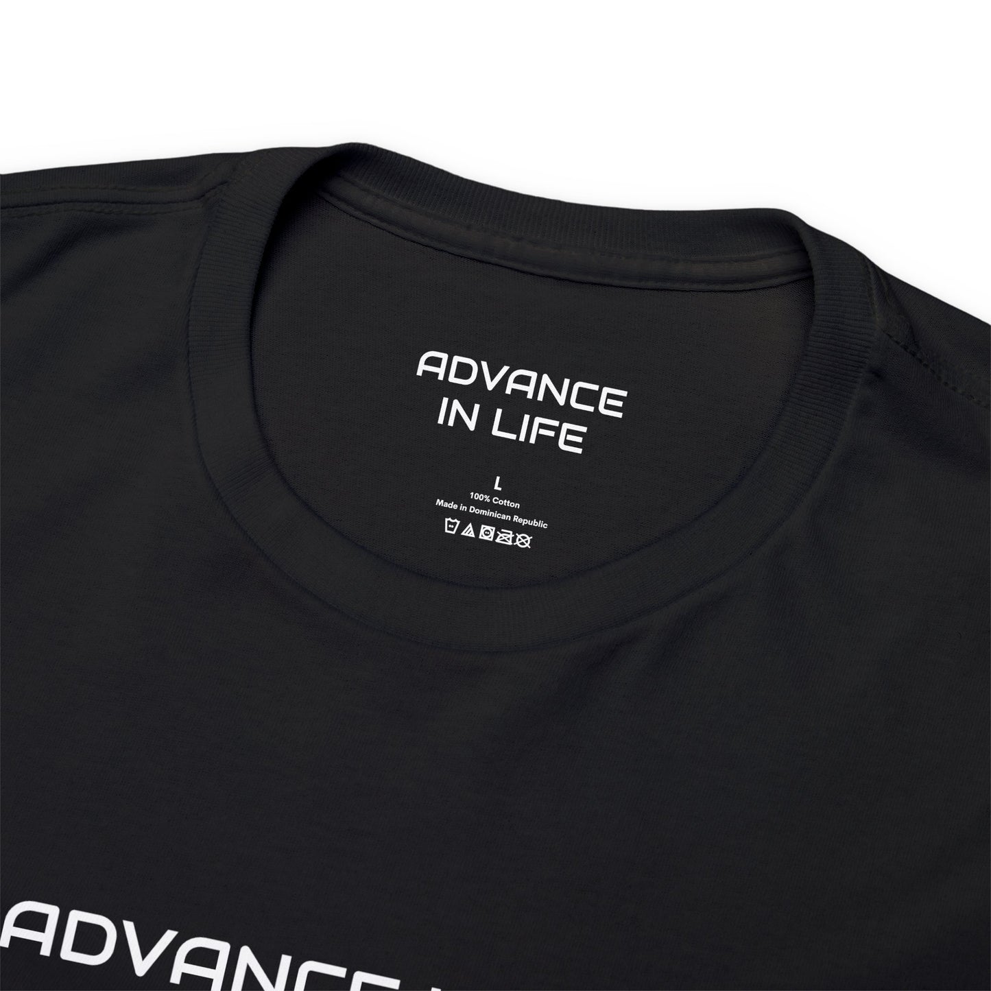 ADVANCE IN LIFE - T-Shirt